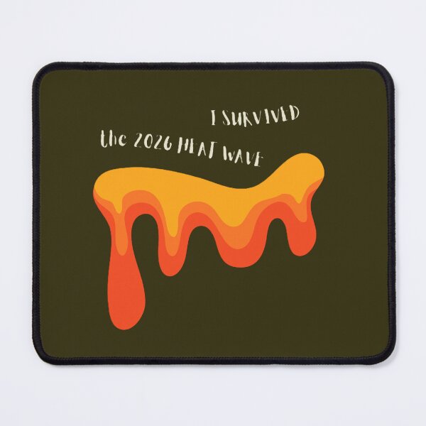 Item preview, I survived the 2026 heat wave designed and sold by trendingatees.