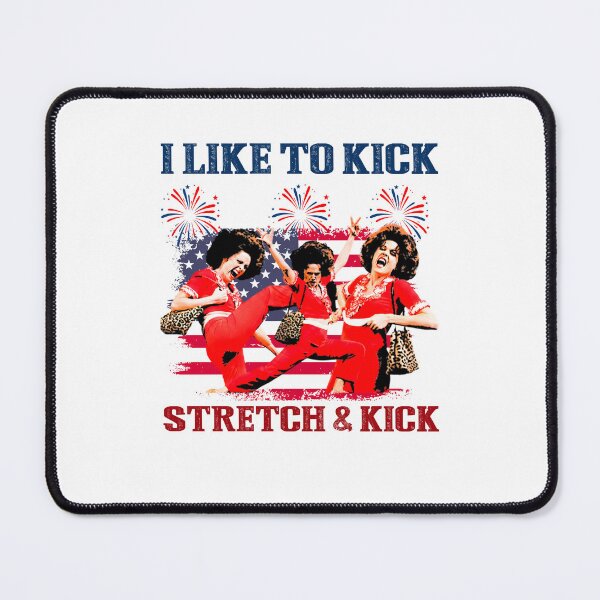 Item preview, Sally O’malley I Like To Kick Stretch And Kick 4th Of July designed and sold by DesignForYou79.