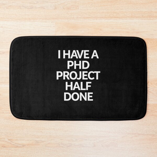 Item preview, Funny Handyman Gift - PhD Project Half Done Tee designed and sold by Petringo.