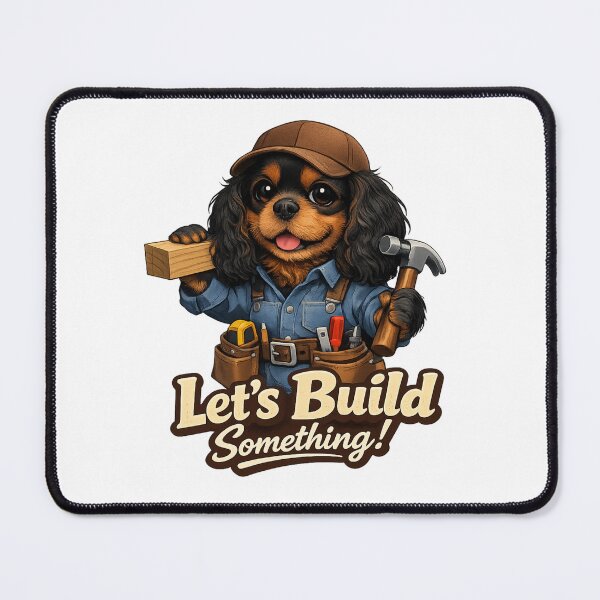 Item preview, Build Something Black and Tan Cavalier designed and sold by SpottyRainbow.