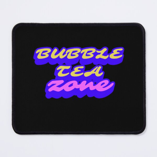 Item preview, Bubble Tea Zone designed and sold by BT-Tees.