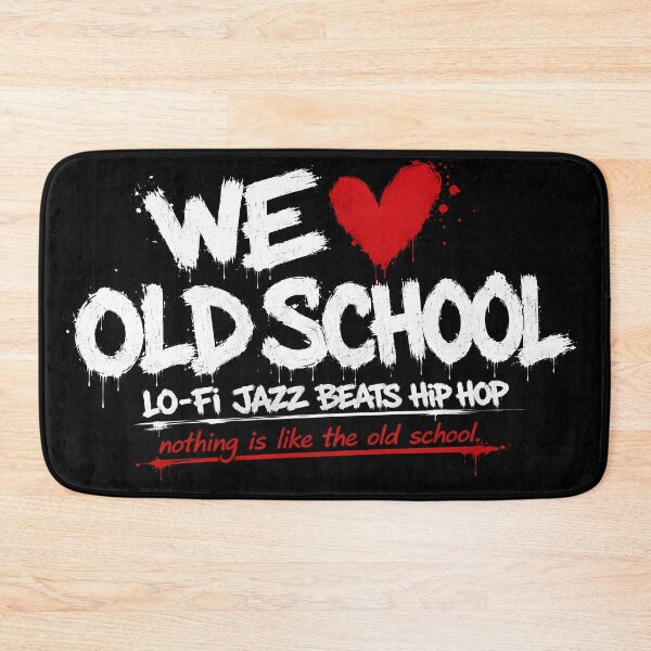Item preview, We Love the Old School Hip Hop Streetwear Design designed and sold by Salimgor Hangaround Music.