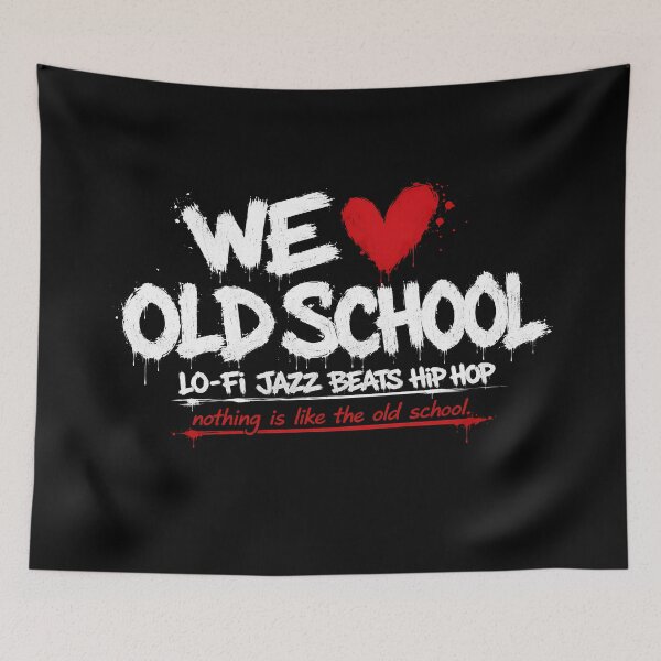 Item preview, We Love the Old School Hip Hop Streetwear Design designed and sold by Salimgor Hangaround Music.