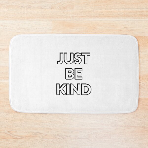 Item preview, Just be kind   designed and sold by Inspirationmotivation.