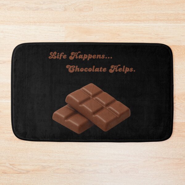Item preview, Life Happens... Chocolate Helps Funny Chocolate Lover Design designed and sold by VariusDesigns.