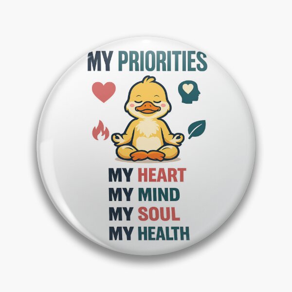 Item preview, My Priorities My Heart My Mind My Soul My Health Meditating Duck Design designed and sold by TeeTimeTreasure.