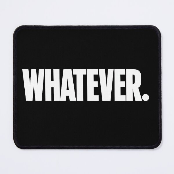 Item preview, Whatever Funny Sarcastic T-Shirt | Deadpan Humor designed and sold by VaultVibes.