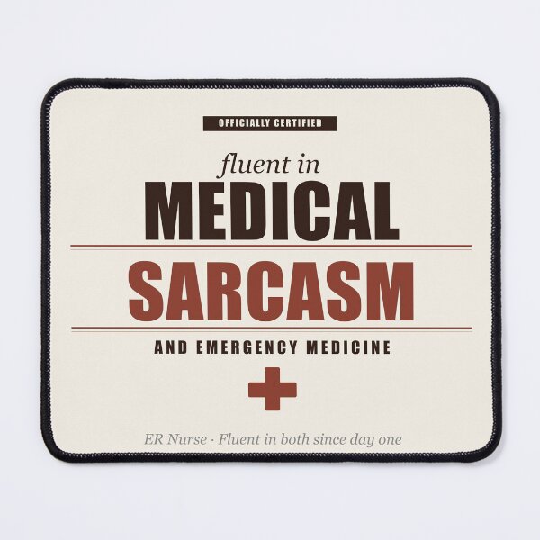 Item preview, Fluent In Medical Sarcasm ER Nurse Shirt Funny Emergency Room Nursing Gift designed and sold by Urbancraftup.