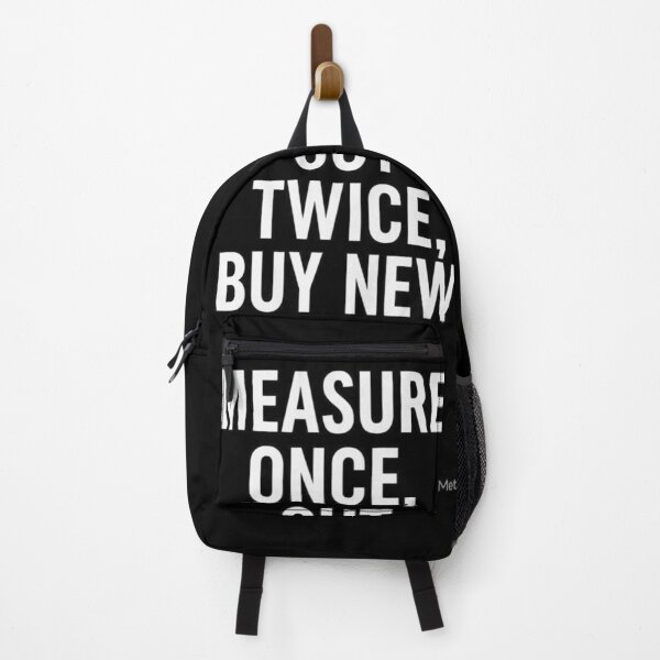 Item preview, Measure Once Cut Twice Buy New Wood Funny Woodworker designed and sold by Petringo.
