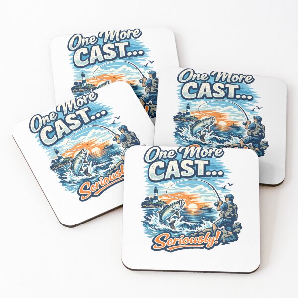 Item preview, One More Cast... Seriously!  designed and sold by DPBTees70.