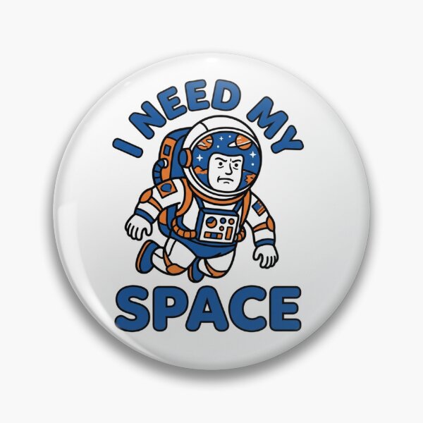 Item preview, Funny Astronaut I Need My Space Outer Space Humor designed and sold by Pablo70 Store.