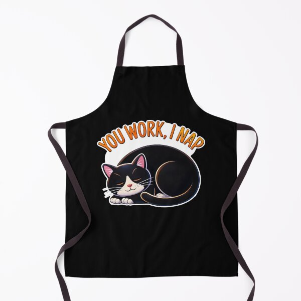 Item preview, You Work, I Nap Cat designed and sold by Canvas-Whispers.