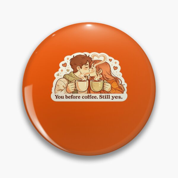 Item preview,  Coffee Couple Kiss — You Before Coffee Still Yes Funny Couple Gift Mug Print designed and sold by Alicia arts.