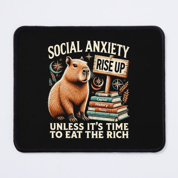 Item preview, Social Anxiety Rise Up Eat The Rich Capybara T-Shirt designed and sold by artlife4.