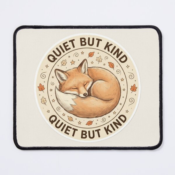 Item preview, Quiet But Kind Fox designed and sold by Safe Haven Pets.