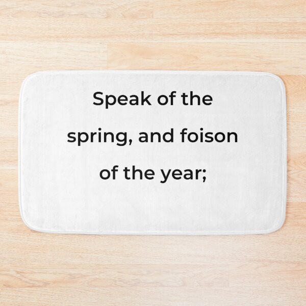 Item preview, “Speak of the spring, and foison of the year;” - print black designed and sold by ariksworld.