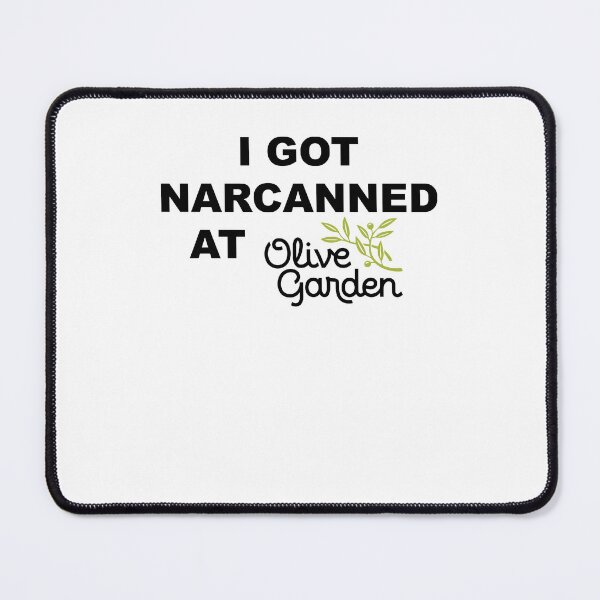 Item preview, I Got Narcanned At Olive Garden Funny Dark Humor designed and sold by PixlCrypt.