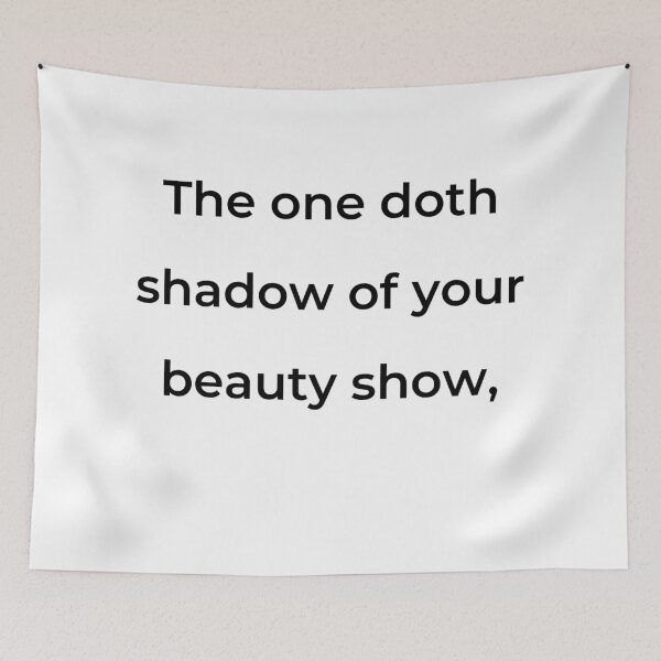 Item preview, “The one doth shadow of your beauty show,” - print black designed and sold by ariksworld.