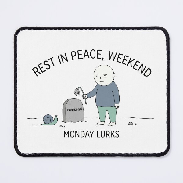 Item preview, REST IN PEACE, WEEKEND designed and sold by kwcricky.