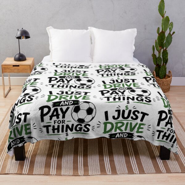 Item preview, I Just Drive And Pay For Things Funny Soccer Dad Design designed and sold by PixlCrypt.