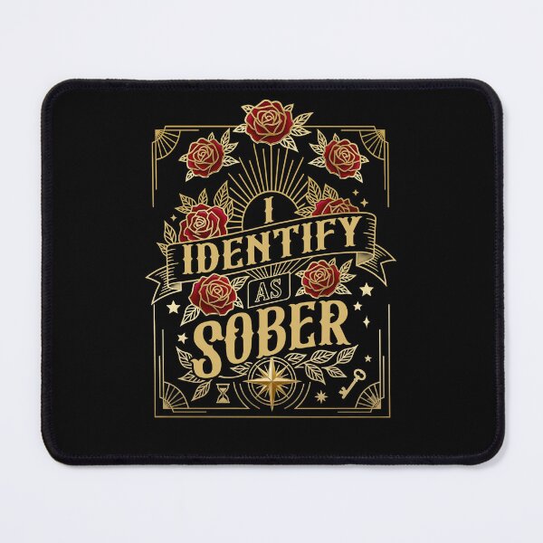 Item preview, I Identify As Sober Recovery Lifestyle  designed and sold by FernaRoje.