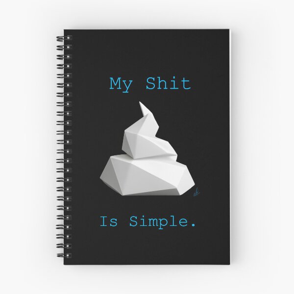 Item preview, My shit is simple Humor art designed and sold by givememytees.