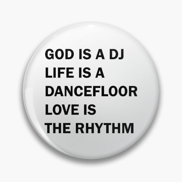 Item preview, God is a dj, Life is a dancefloor, Love is the rhythm designed and sold by VENDRI1.