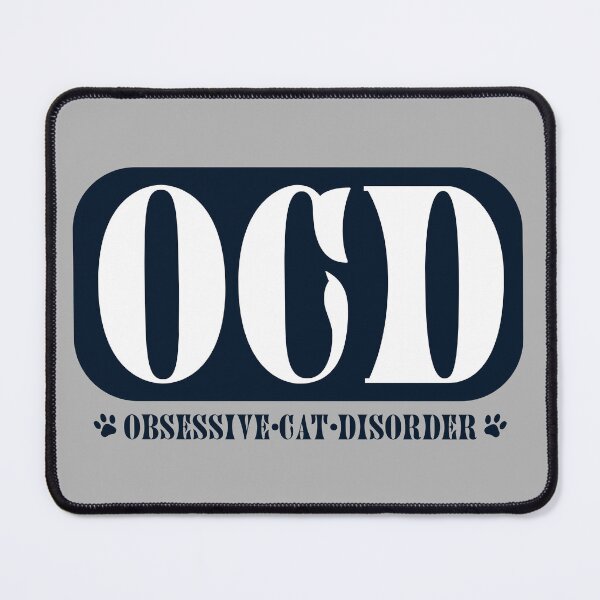 Item preview, OCD Obsessive Cat Disorder Funny Cat Lover Design designed and sold by PrintandJoy.