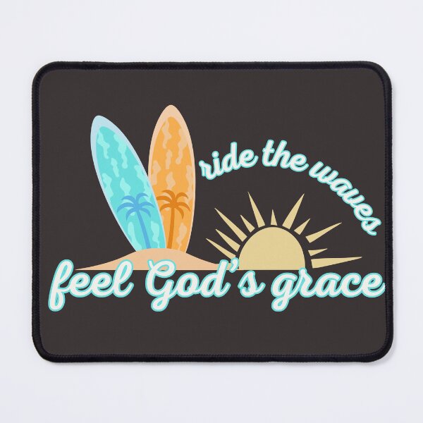 Item preview, Ride The Waves Feel God's Grace - Gifts For Christians Vacations Holidays designed and sold by karolina lindy.