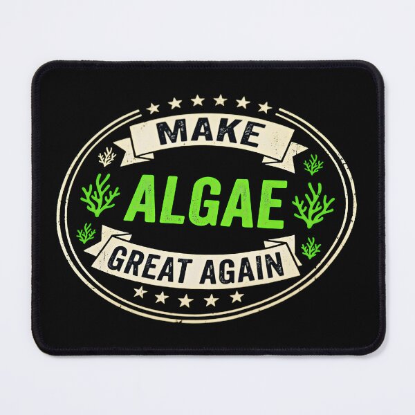 Item preview, Make Algae Great Again Funny Team Algae  designed and sold by gear-posters.