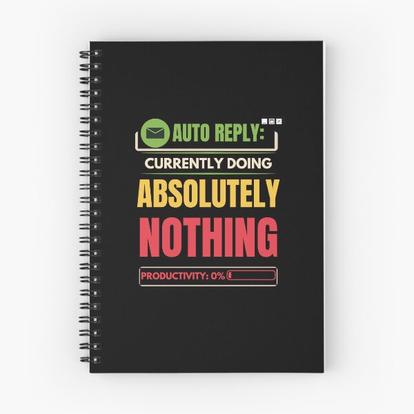 Item preview, Auto Reply Currently Doing Absolutely Nothing Funny Office Humor T-Shirt designed and sold by Uvclick.