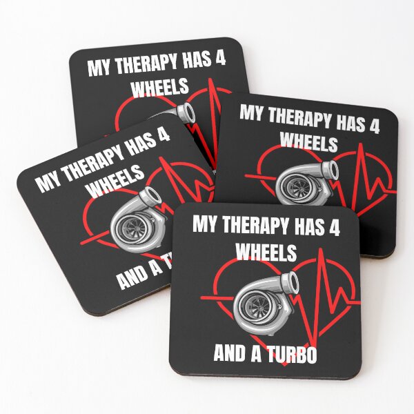 Item preview, My Therapy Has 4 Wheels And A Turbo - Car Enthusiast designed and sold by Frafri92.