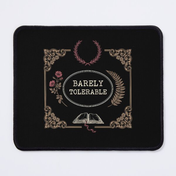 Item preview, Barely Tolerable Funny Bookish Floral for Book Lovers designed and sold by Redgiant87x.
