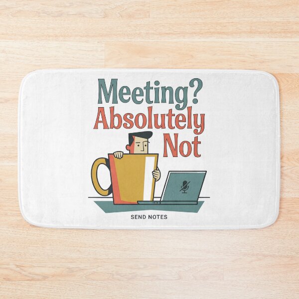 Item preview, Meeting Absolutely Not Send Notes Funny Office Humor Mug designed and sold by Fenay Designs.