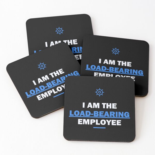 Item preview, I am the load-bearing employee designed and sold by Harlo.co.