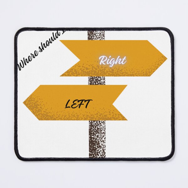 Item preview, Right or  Left designed and sold by Grandtshirt | Creative Print Designs.