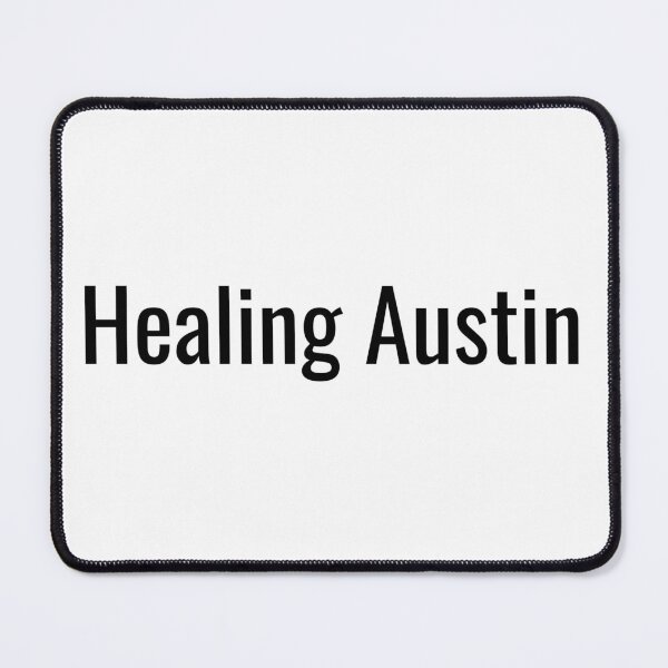 Item preview, Healing Austin (Black Text) designed and sold by City Makers.