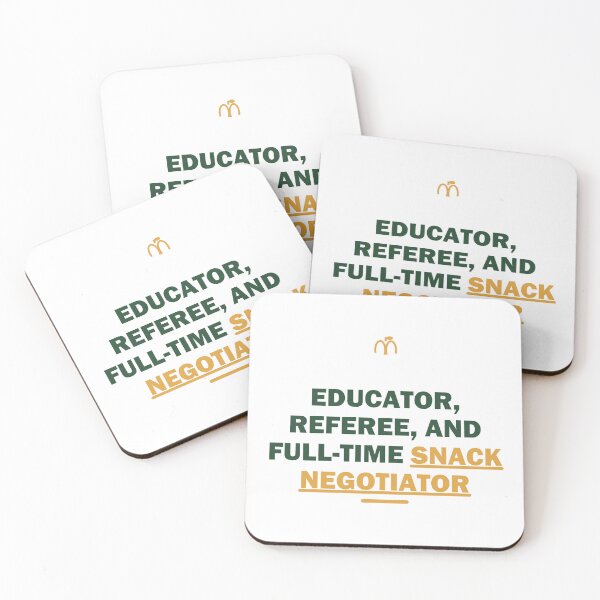 Item preview, Educator, referee, and full-time snack negotiator - Gift - Light Edition designed and sold by Harlo.co.