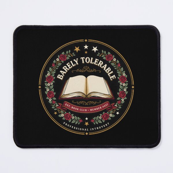 Item preview, Barely Tolerable Funny Bookworm Floral for Readers designed and sold by Redgiant87x.
