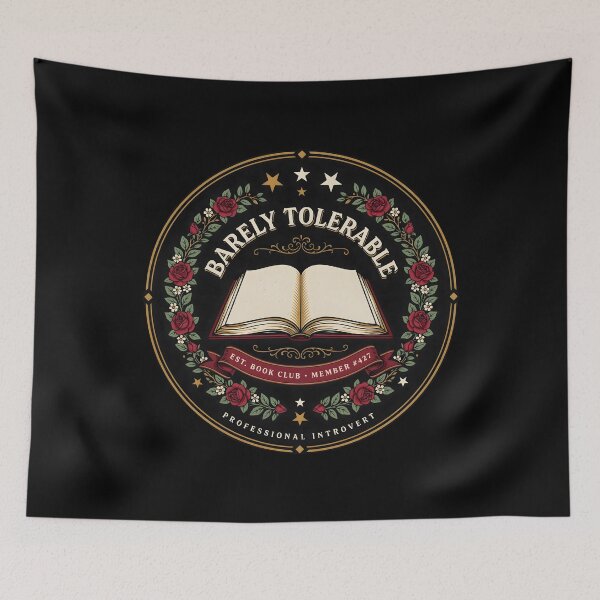 Item preview, Barely Tolerable Funny Bookworm Floral for Readers designed and sold by Redgiant87x.