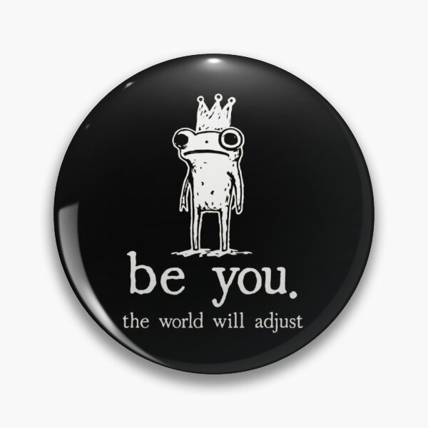 Item preview, Aesthetic Frog King Be You The World Will Adjust Motivational Quote designed and sold by haitrieuic96.