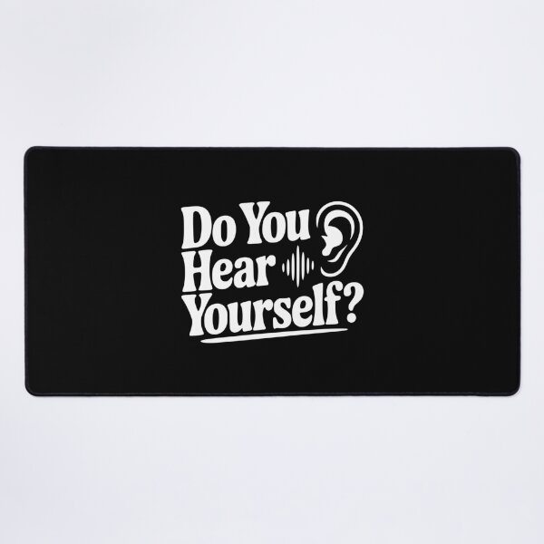 Item preview, Do You Hear Yourself? designed and sold by Frank Ring.