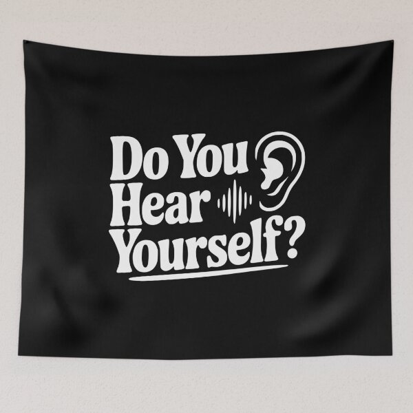 Item preview, Do You Hear Yourself? designed and sold by Frank Ring.