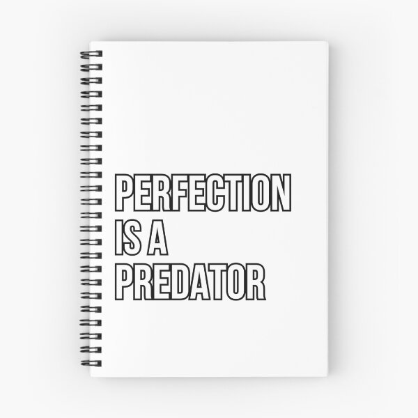 Item preview, Perfection Is A Predator Quote #2 designed and sold by Kinyah88.