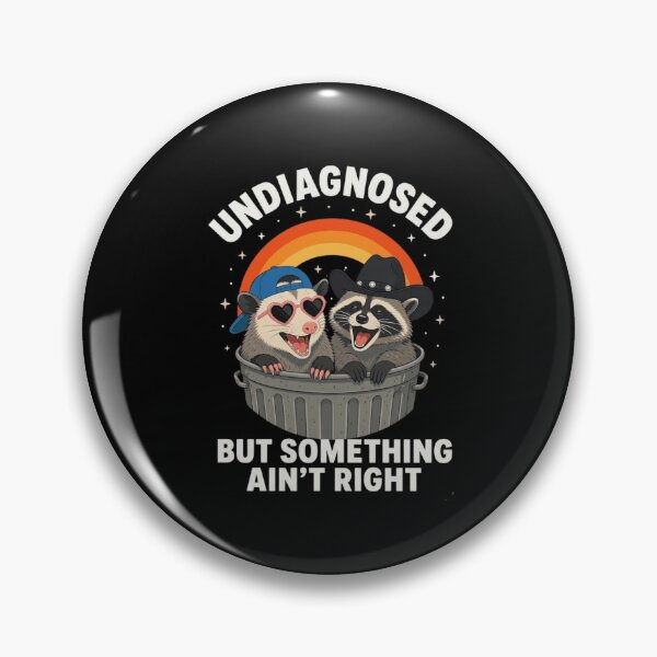 Item preview, Undiagnosed But Something Ain't Right Opossum Raccoon Retro designed and sold by haitrieuic96.