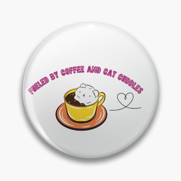 Item preview, Fueled by Coffee and Cat Cuddles Aesthetic Cute Sticker designed and sold by MyArtDream.