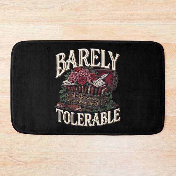 Item preview, Barely Tolerable Cute Bookworm Quote with Floral Accents designed and sold by Redgiant87x.