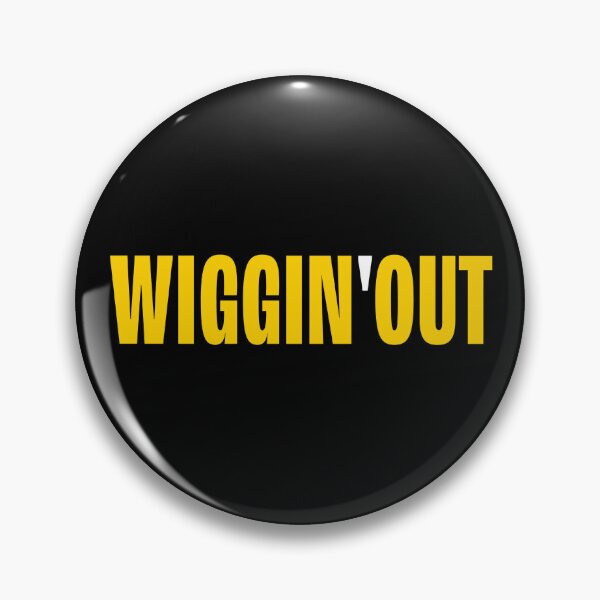 Item preview, WIGGIN'OUT designed and sold by Ozark Zen.
