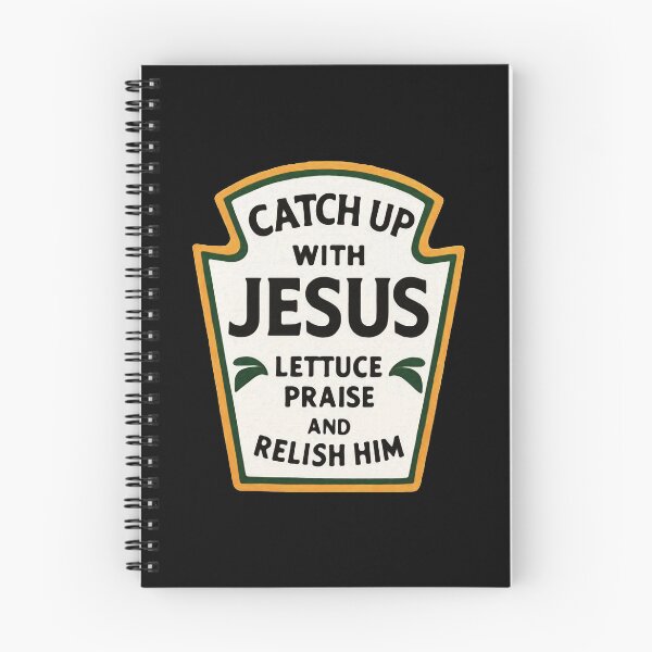 Item preview, Catch Up With Jesus Lettuce Praise And Relish Him designed and sold by plushism.