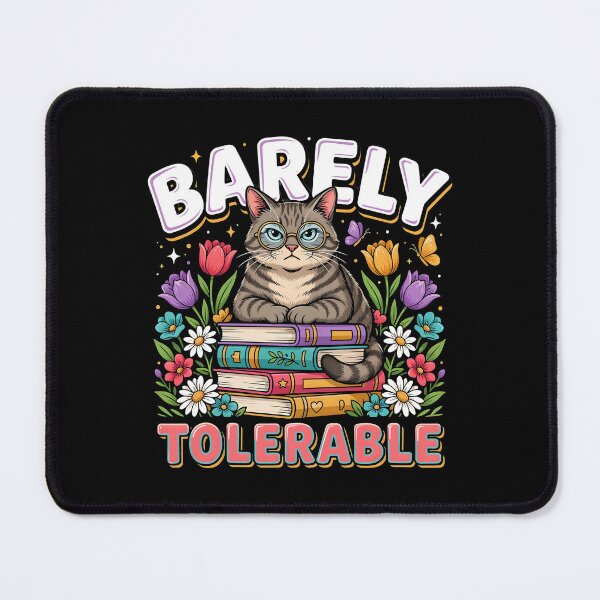 Item preview, Barely Tolerable Funny Floral Book Lover Quote designed and sold by Redgiant87x.